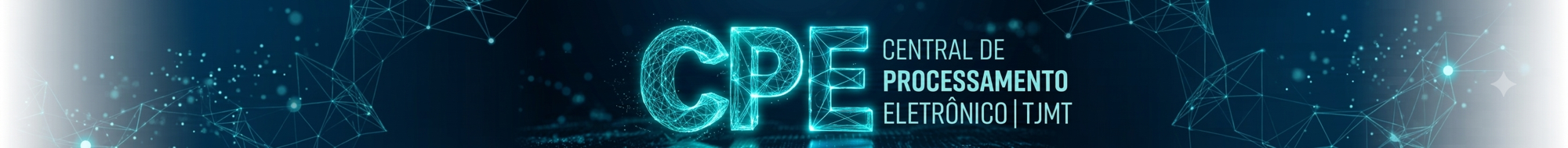CPE — Central de Processamento Eletrônico | TJMT